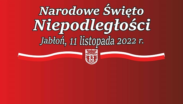 Obchody Narodowego Święta Niepodległości 2022