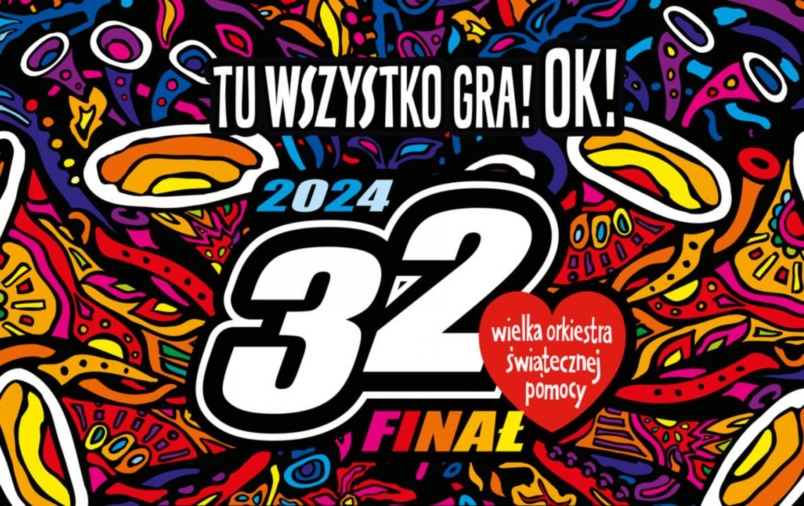 32. Finał Wielkiej Orkiestry Świątecznej Pomocy