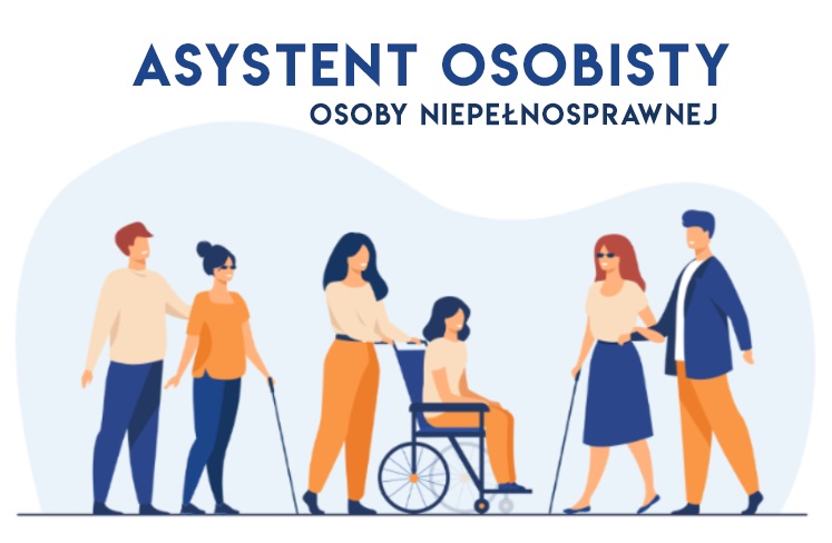 „Asystent osobisty osoby z niepełnosprawnością” dla Jednostek Samorządu Terytorialnego – Edycja 2024