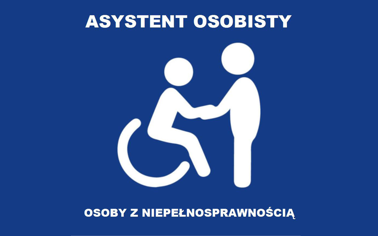 „Asystent osobisty osoby z niepełnosprawnością” dla Jednostek Samorządu Terytorialnego – edycja 2026