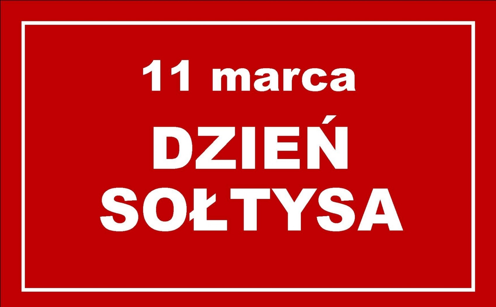 11 marca obchodzony jest Dzień Sołtysa