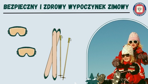 Z ZIMĄ ZA PAN BRAT! - Bezpieczny wypoczynek w czasie ferii zimowych