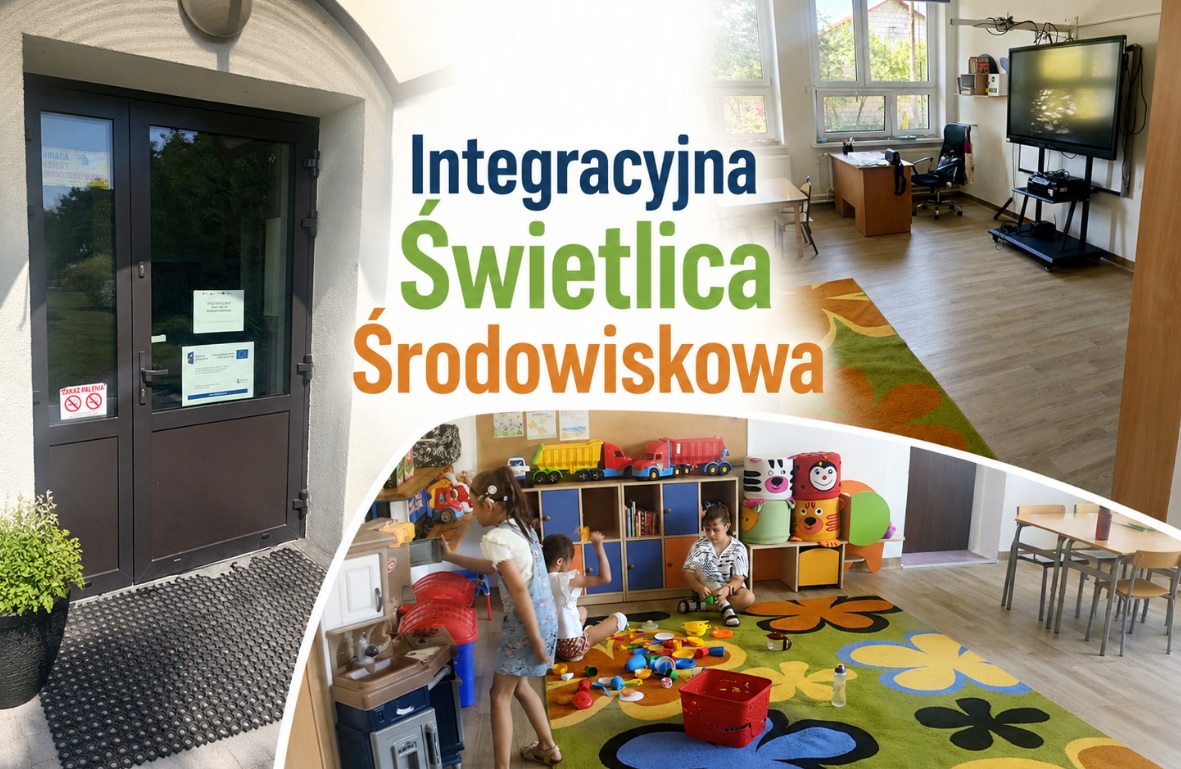 Integracyjna Świetlica Środowiskowa w ramach projektu  pn. „Integracja społeczna osób zagrożonych ubóstwem i wykluczeniem w gminie Jabłoń”