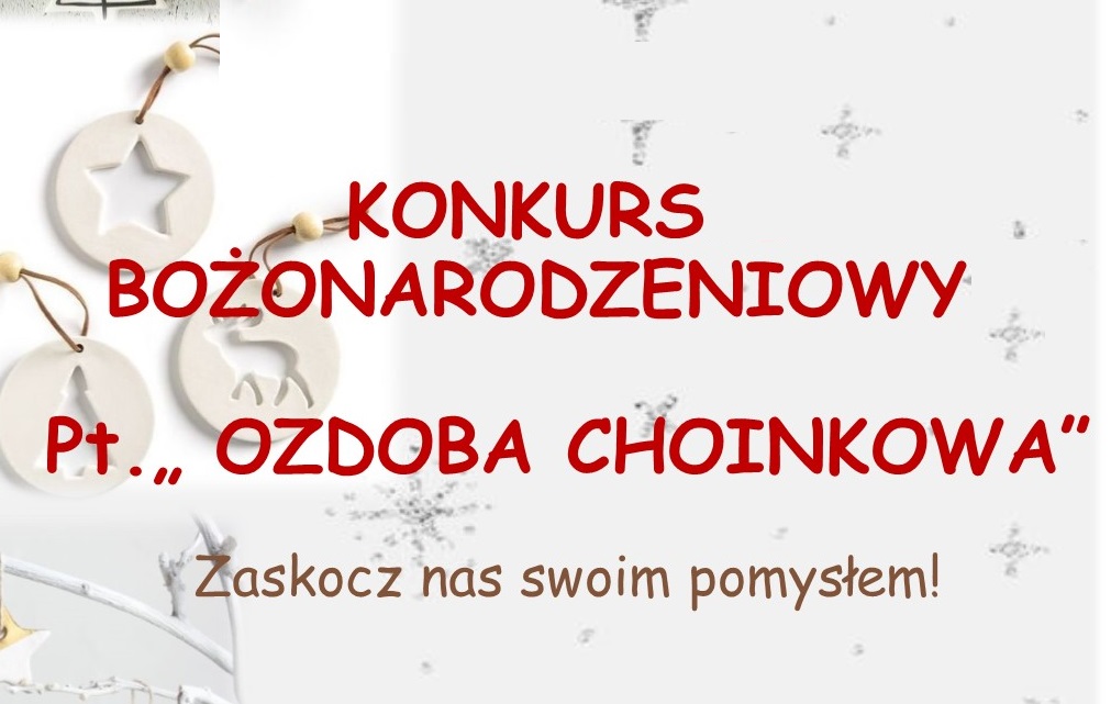 „Ozdoba choinkowa” – Konkurs bożonarodzeniowy