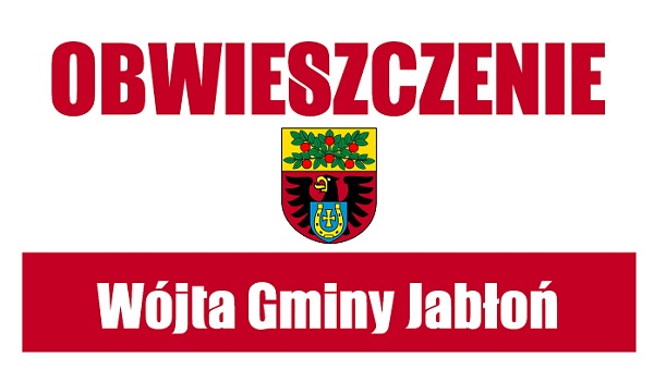 OBWIESZCZENIE o wyłożeniu do publicznego wglądu projektu zmiany miejscowego planu zagospodarowania przestrzennego Gminy Jabłoń