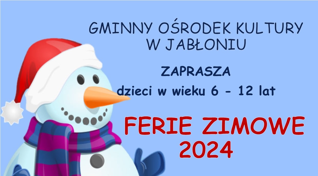 Ferie zimowe z Gminnym Ośrodkiem Kultury w Jabłoniu