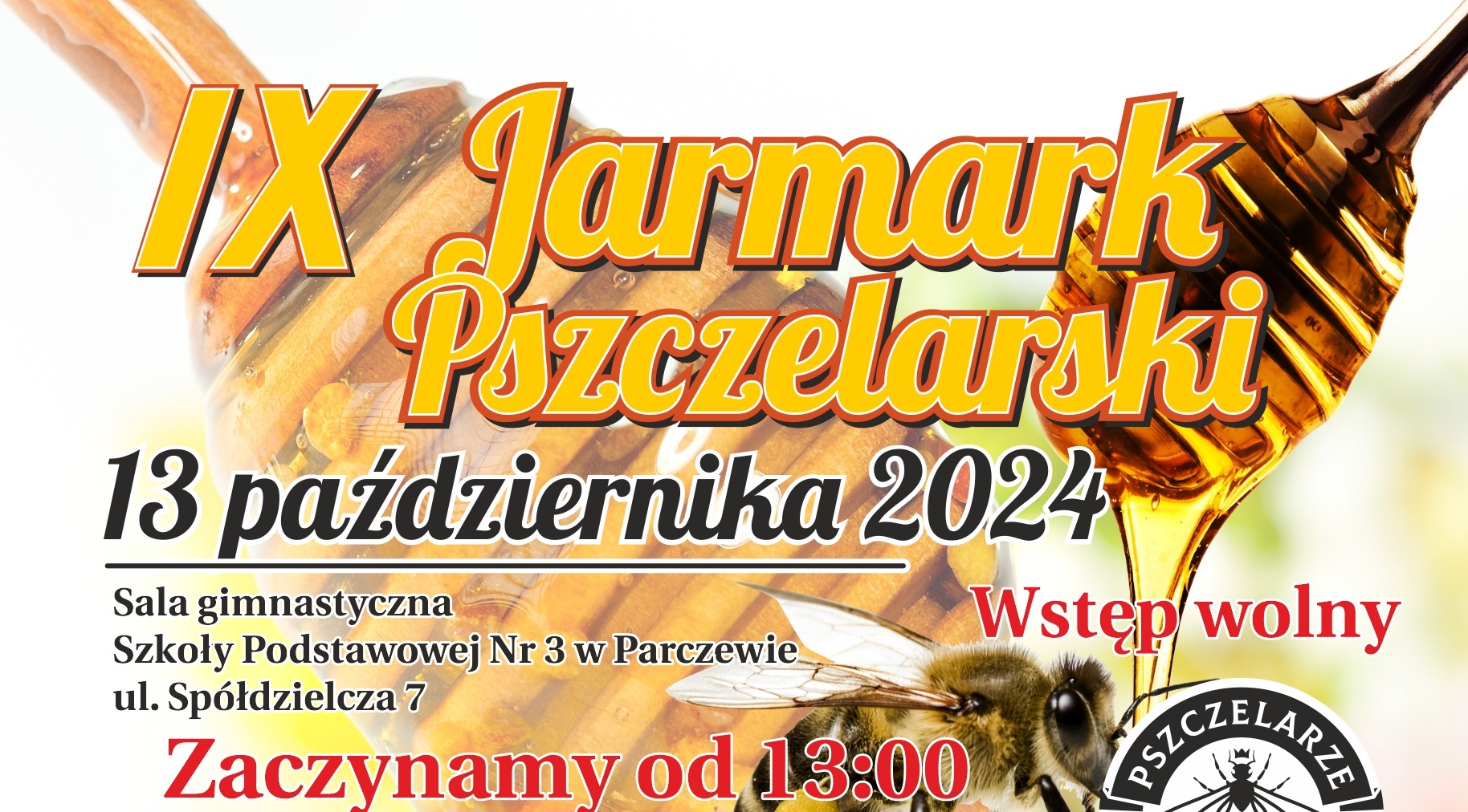 Zaproszenie na IX Jarmark Pszczelarski