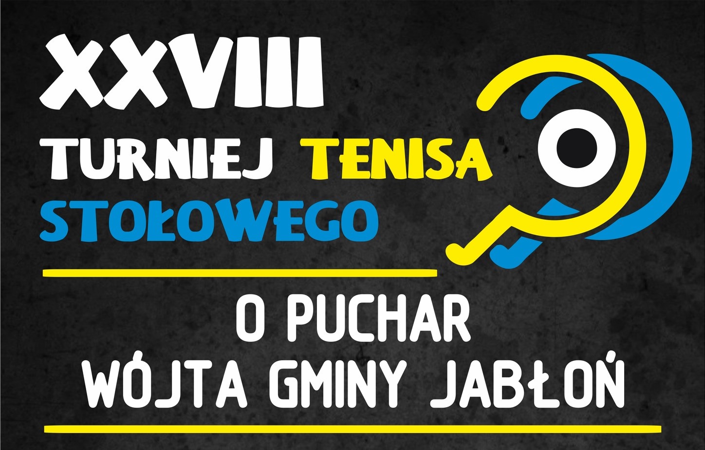 XXVIII Turniej Tenisa Stołowego o Puchar Wójta Gminy Jabłoń