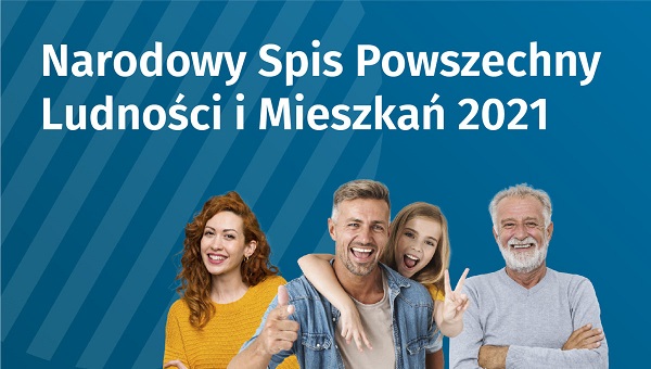 NARODOWY SPIS POWSZECHNY LUDNOŚCI I  MIESZKAŃ 2021. Nie czekaj do 30 września!
