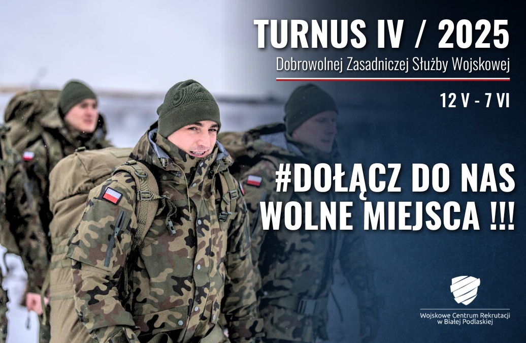 TURNUS IV/2025 Dobrowolnej Zasadniczej Służby Wojskowej 2025