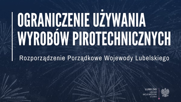 Ograniczenie używania wyrobów pirotechnicznych